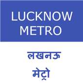 Guide For Lucknow Metro - लखनऊ मेट्रो on 9Apps