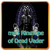 Free Ringtone of Dead Vader on 9Apps