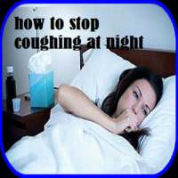 How to Stop Coughing at Night on 9Apps