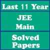 JEE MAIN Solved Papers - Last 11 Years