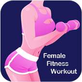 Female Fitness  Workout For Women  Workout at Home on 9Apps