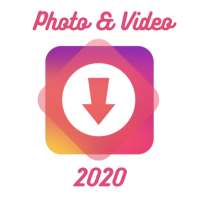 Photo & Video Downloader 2020