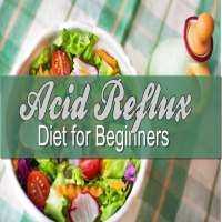 Acid Reflux Diet For Beginners on 9Apps