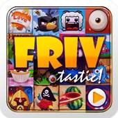 FRIV-Tastic Games!
