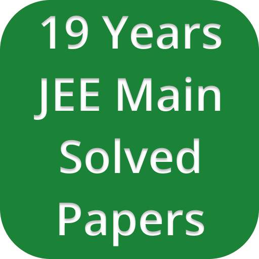 19 Years JEE Main Solved Papers