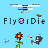 FlyOrDie