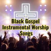 Black Gospel Instrumental Worship Songs on 9Apps