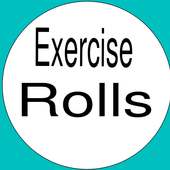 Exercise Rolls