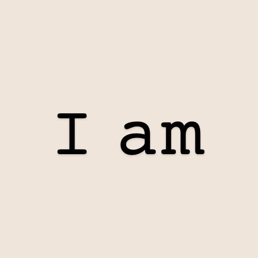 I am - Daily affirmations reminders for self care