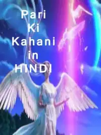 Pari ki kahani (hindi) App Android के लिए डाउनलोड - 9Apps Pari ki kahani (hindi) App Android के लिए डाउनलोड - 9Apps