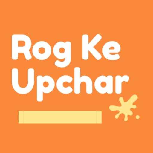 Rog Ke Upchar