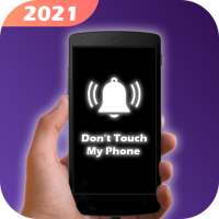 Dont Touch My Phone : Phone Protection  2021