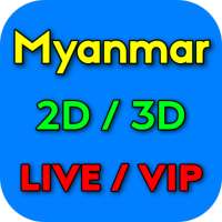 Myanmar 2D 3D Vip / Live - Free Vip Numbers