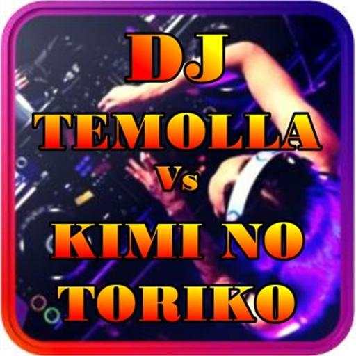 DJ Temolla Vs Dj Kimi No Toriko Remix Full Bass