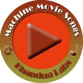 Songs Machine Movie 2017 on 9Apps