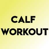 CALF WORKOUT on 9Apps