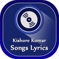 Kishor Kumar Songs Lyrics