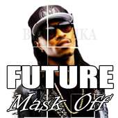 Mask Off - Future on 9Apps