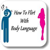 Flirt With Body Language