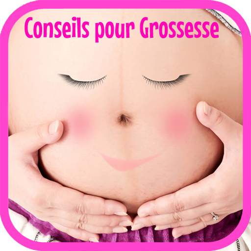 Conseils pour Grossesse