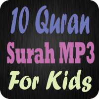 Ten Surah Quran Mp3 For Kids