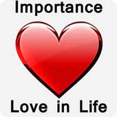 Importance of Love in Life on 9Apps