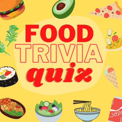 Food Trivia Quiz