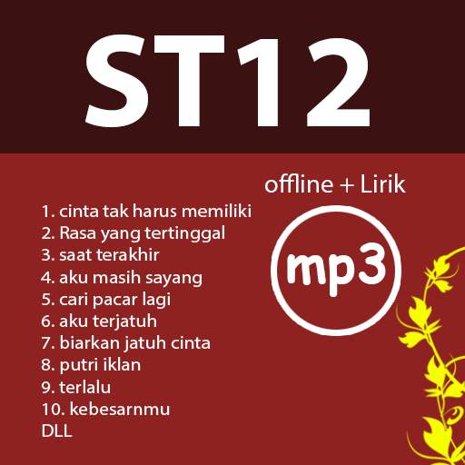 Kumpulan lagu ST12 lengkap offline disertai lirik