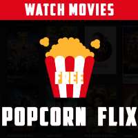 popcorn flix - watch free movies