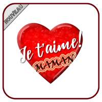 Je T'aime Maman messages 2021