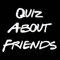 Quiz About Friends - Trivia and Quotes on 9Apps
