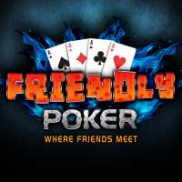 Friendly Poker