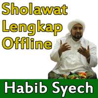 Sholawat Habib Syech Offline   Lirik Lengkap on 9Apps