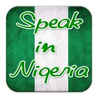 Speak in Nigeria on 9Apps