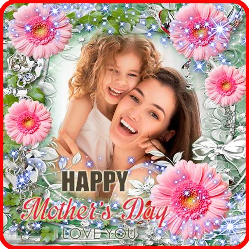 Happy Mother's Day Photo Frame 2021