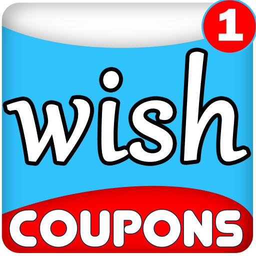 Coupons for Wish - Shopping