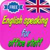 free English speaking app for office staff