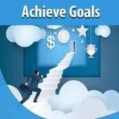 How To Achieve Goals