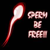 Sperm Be Free