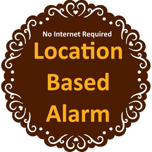 Location Based Alarm (GPS Alarm)