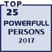 Top 25 Most Powerful Person 2017 on 9Apps