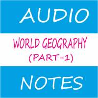 World Geography Part 1