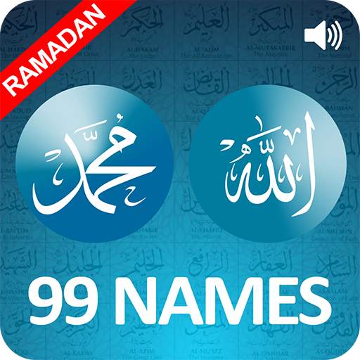 Asma Ul Husna and Asma Ul Nabi - 99 Names of Allah