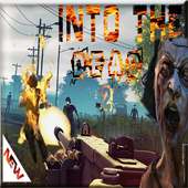 Tips for into the  Dead 2