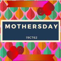 19CT62_MOTHERSDAY