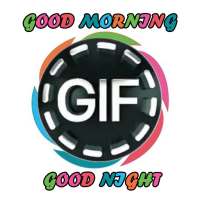 gif good morning and night on 9Apps