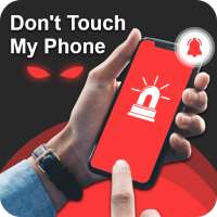Dont touch my phone - Alarm