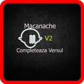 Macanache - Completeaza Versul V2
