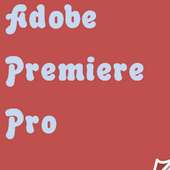 Premiere Pro Editing Video on 9Apps