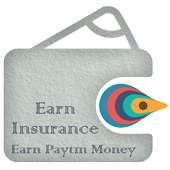 Earn Insurance - Earn Paytm Money
